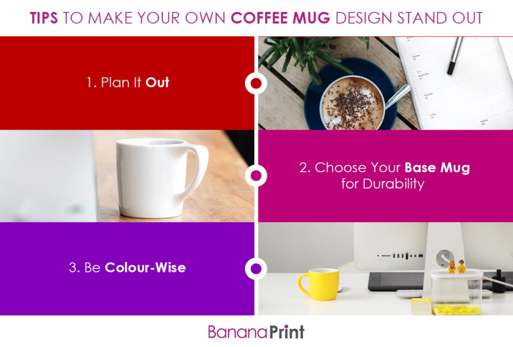 Tips to Make Your Own Coffee Mug Design That Stands Out from the Rest